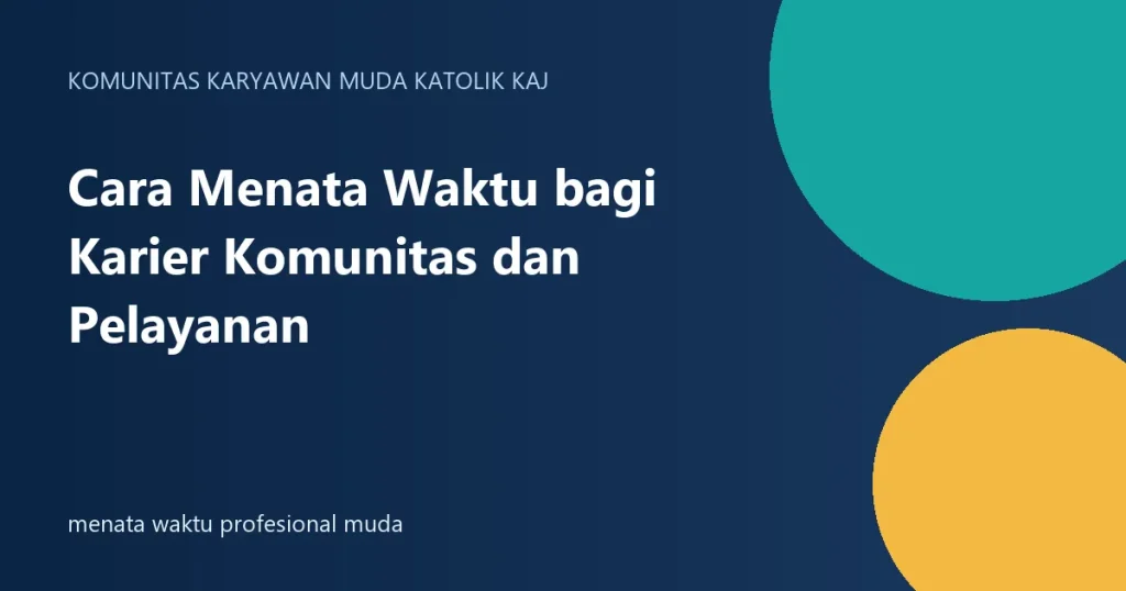 menata waktu profesional muda